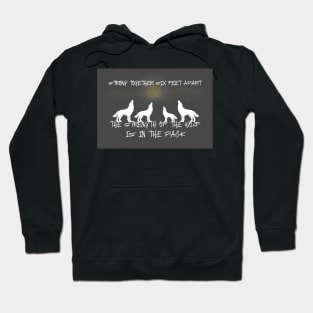 Strong Together Wolf Pack Hoodie